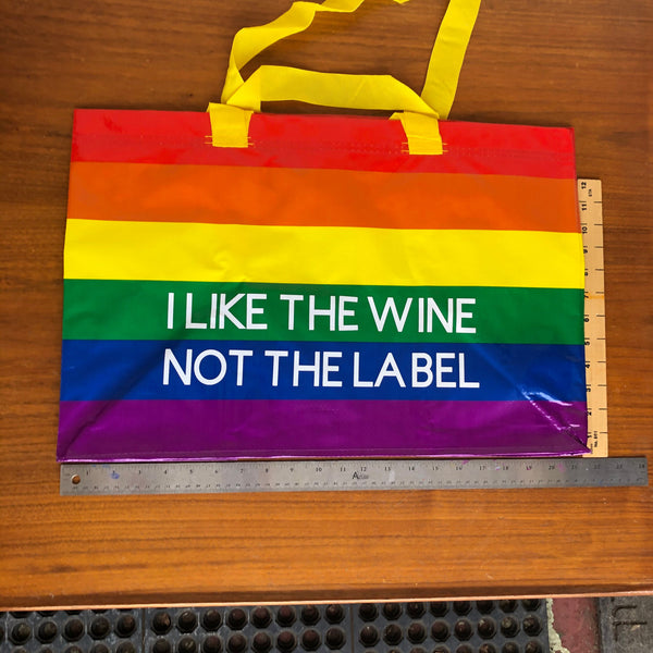 I like the wine not the label rainbow bag