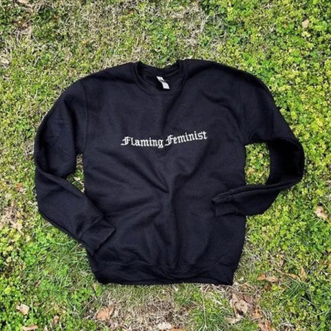 FLAMING FEMINIST Black Sweatshirt