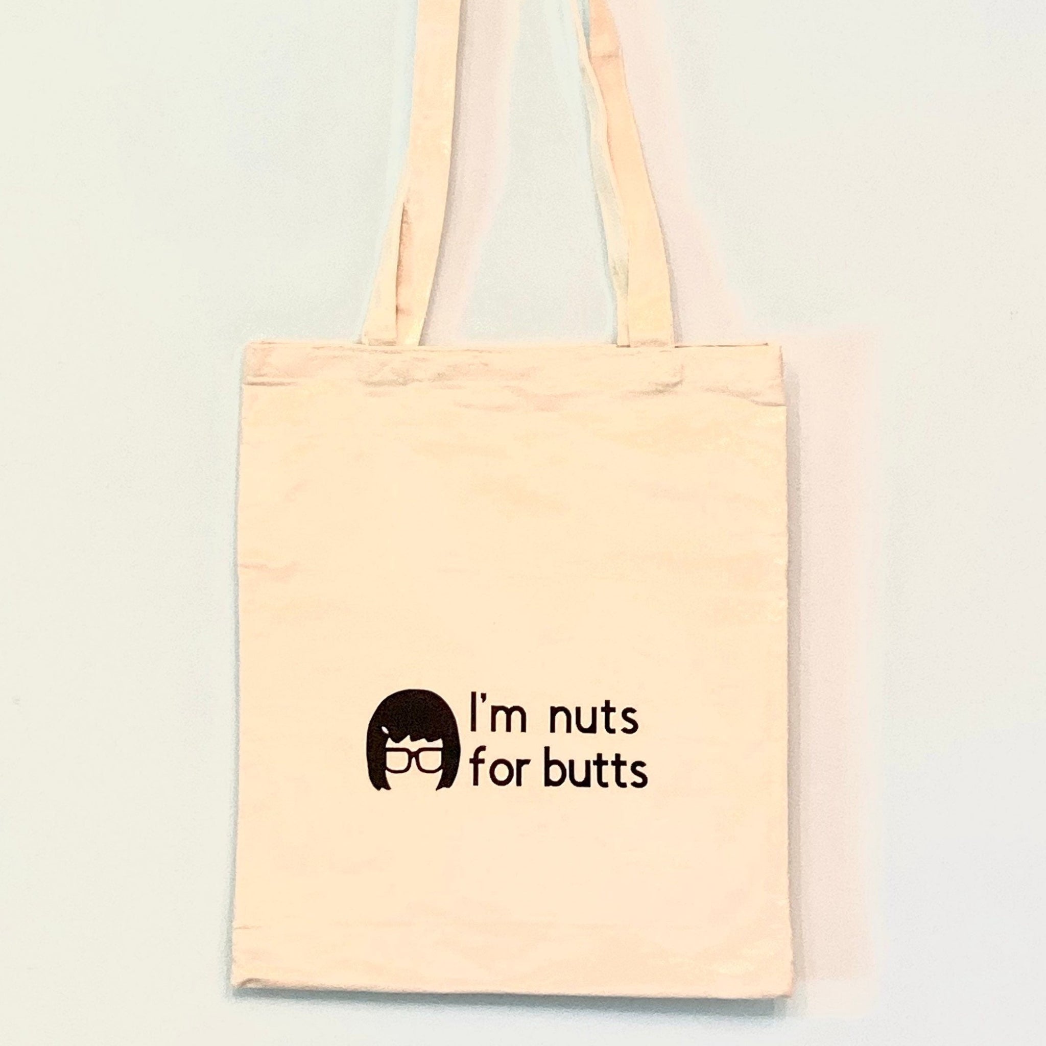 I’m Nuts About Butts Tina Belcher Tote